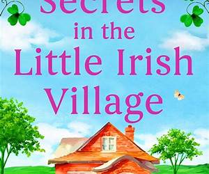 Secrets in the Little Irish Village Secrets in the Little Irish Village