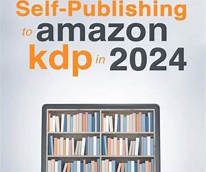 Self-Publishing on Amazon