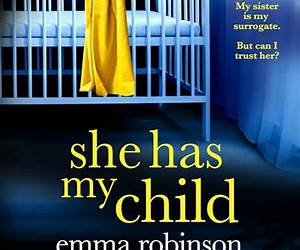 She Has My Child: A totally heart-wrenching and emotional family drama