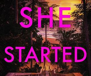 She Started It All
