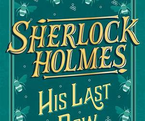 Sherlock HolmesThe Ultimate Collection: 4 Novels, 56 Short Stories \u0026 5 Extracanonical Works Sherlock HolmesThe Ultimate Collection: 4 Novels, 56 Short Stories \u0026 5 Extracanonical Works