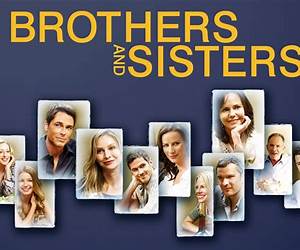 Sister \u0026 Brothers Sister \u0026 Brothers