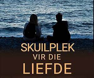 Skuilplek vir die Liefde (Afrikaans Edition) Skuilplek vir die Liefde (Afrikaans Edition)