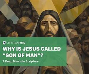 Son of Man Son of Man
