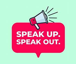 Speak Out, Listen Up Speak Out, Listen Up
