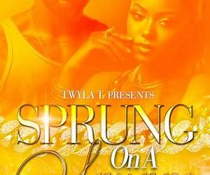 Sprung On A Savage: An Urban Standalone Sprung On A Savage: An Urban Standalone