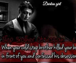 Stepbrother's Obsession (A Possessive Man, #37) Stepbrother's Obsession (A Possessive Man, #37)