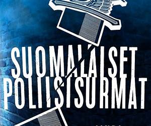 Suomalaiset poliisisurmat Suomalaiset poliisisurmat