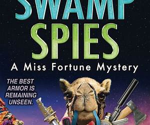 Swamp Spies (Miss Fortune Mysteries #26) Swamp Spies (Miss Fortune Mysteries #26)