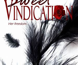 Sweet Vindication Sweet Vindication