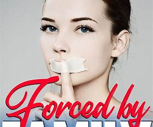 Taboo Swingers Aroused \u0026 Forced Erotica Short Books: An Erotca Compilation of Naughty Fantasy Tabbo Erotca Quick Read Tales, Arousing and Steamy Explicit ... For Women (DADDY FORCED PUNISHMENT Book 2)