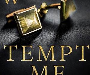 Tempt Me More (Mercury Fire: The Griffin Brothers Book 3) Tempt Me More (Mercury Fire: The Griffin Brothers Book 3)