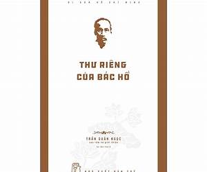 Thư Riêng Của Bác Hồ