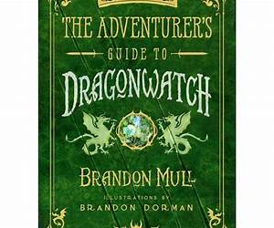 The Adventurer’s Guide to Dragonwatch The Adventurer’s Guide to Dragonwatch