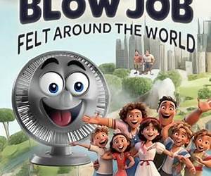 The Blow Job Felt Around the World: Stan’s Breezy Tale of Purpose and Play (Cancelled Children's Books)