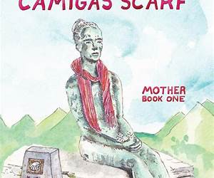 The Camigas ScarfMother: Love Like the Mother The Camigas ScarfMother: Love Like the Mother