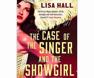 The Case of the Singer and the Showgirl (The Hotel Hollywood Mysteries Book 2)