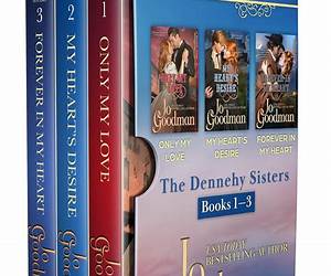 The Dennehy Sisters Box Set, Books 1 to 3: Three Full-Length Historical Romance Novels