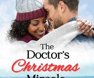 The Doctor's Christmas Miracle The Doctor's Christmas Miracle