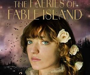 The Faeries Of Fable Island The Faeries Of Fable Island