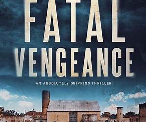 The Fatal Vengeance