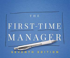 The First-Time Manager: HR The First-Time Manager: HR