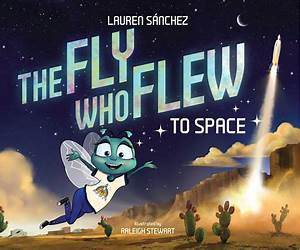 The Fly Who Flew to Space (with removable glow-in-the-dark poster)