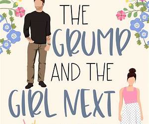 The Grump and the Girl Next Door (On the Hunt for Love #1)