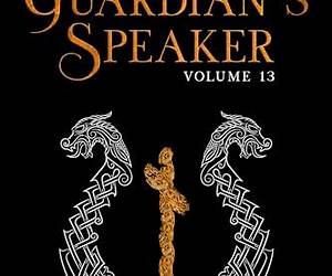 The Guardian's Speaker Volume Thirteen The Guardian's Speaker Volume Thirteen