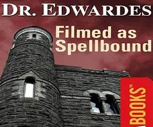 The House of Dr. Edwardes: Filmed as Spellbound by Alfred Hitchcock (Merlin Classic Crime) The House of Dr. Edwardes: Filmed as Spellbound by Alfred Hitchcock (Merlin Classic Crime)