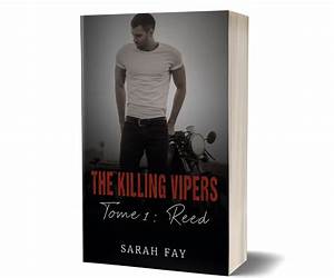 The Killing Vipers : Résurgence: Romance bikers (The Killing Viperspréquel t. 1) (French Edition) The Killing Vipers : Résurgence: Romance bikers (The Killing Viperspréquel t. 1) (French Edition)
