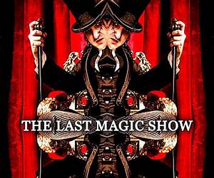 The Last Magic Show: An Extreme Horror Novella The Last Magic Show: An Extreme Horror Novella
