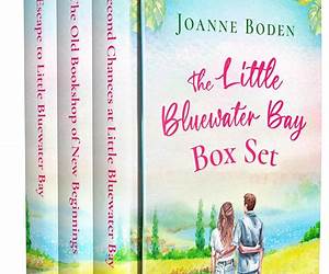 The Little Bluewater Bay Box Set: Three utterly uplifting and heartwarming small-town romances (Cozy Romantic Reads Box Sets)