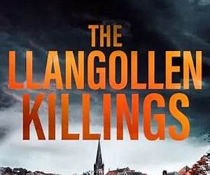 The Llangollen Killings (DI Ruth Hunter, #19)
