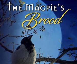 The Magpie's Brood (The Will-o'-the-Wisp Stories Book 4)