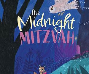 The Midnight Mitzvah The Midnight Mitzvah