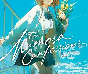 The Mimosa Confessions (Light Novel) Vol. 2 The Mimosa Confessions (Light Novel) Vol. 2