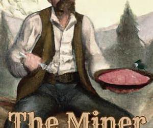 The Miner and the Fly: A Short Story The Miner and the Fly: A Short Story