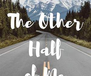 The Other Half Of Me (Straight Friends Fall In Love #1) The Other Half Of Me (Straight Friends Fall In Love #1)