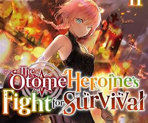 The Otome Heroine's Fight for Survival: Volume 2