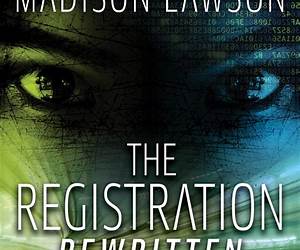 The Registration Rewritten The Registration Rewritten