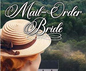 The Rejected Mail-Order Bride (Love in the Kentucky Hills Book 2) The Rejected Mail-Order Bride (Love in the Kentucky Hills Book 2)