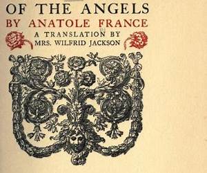 The Revolt of the Angels: The 1914 French Literature Classic (Annotated) The Revolt of the Angels: The 1914 French Literature Classic (Annotated)