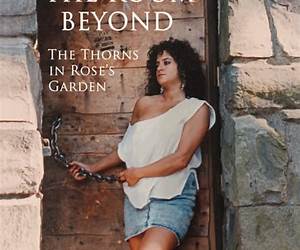 The Room Beyond The Thorns In Rose's Garden: From Prostitute to Madam: A Memoir of Crime, Cruelty, and Love The Room Beyond The Thorns In Rose's Garden: From Prostitute to Madam: A Memoir of Crime, Cruelty, and Love