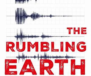The Rumbling Earth