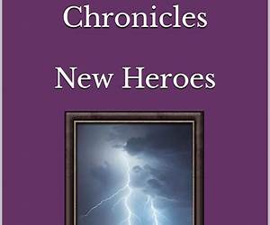 The Solar Storm Chronicles: New Heroes