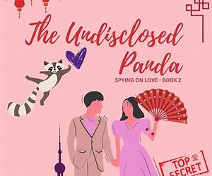 The Undisclosed Panda (Spying on Love Book 2) The Undisclosed Panda (Spying on Love Book 2)