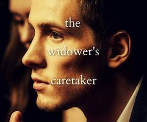 The Widower's Caretaker