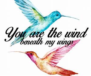The Wind Beneath My Wings (True Life Experiences)
