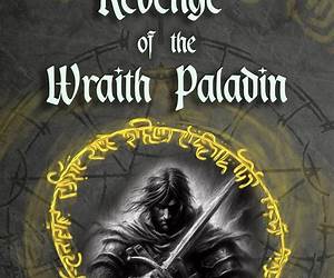 The Wraith Returns (Revenge of the Wraith Paladin #1) The Wraith Returns (Revenge of the Wraith Paladin #1)
